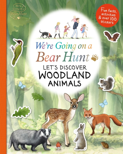 We're Going on a Bear Hunt: Let's Discover Woodland Animals - 9781406399318