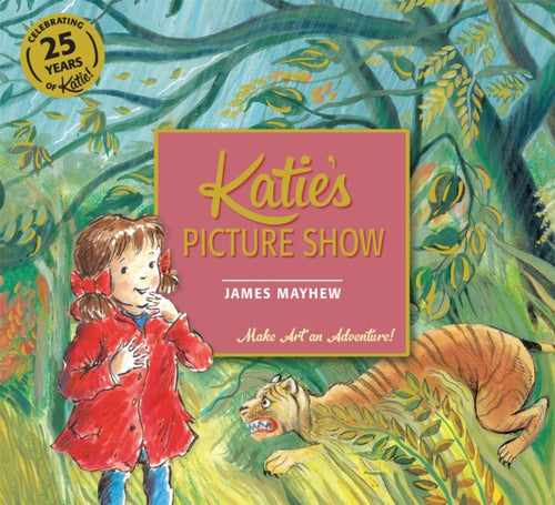 Katie's Picture Show - 9781408332405