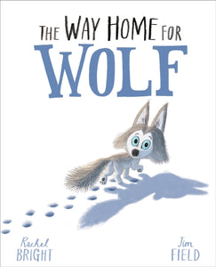 The Way Home For Wolf - 9781408349212
