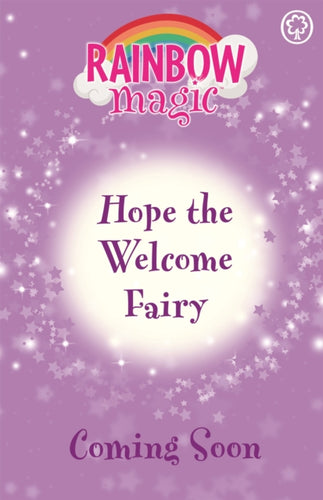 Rainbow Magic: Hope the Welcome Fairy - 9781408369272