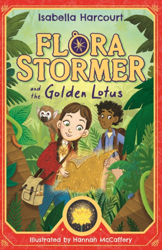 Flora Stormer and the Golden Lotus : Book 1 - 9781408370018