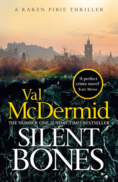 Silent Bones : The brand-new, iconic Karen Pirie thriller from the no.1 bestselling author - 9781408734025
