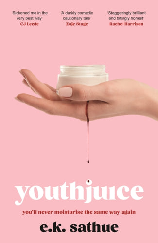 Youthjuice : American Psycho meets The Substance in this gripping fem-gore - 9781408749241