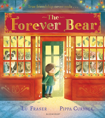 The Forever Bear - 9781408897850