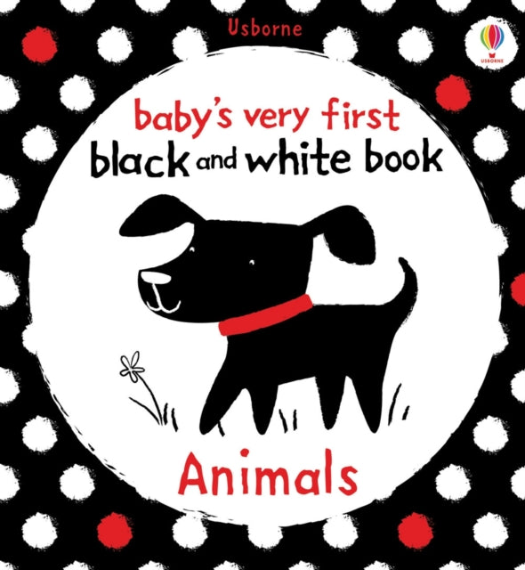 Baby's Very First Black and White Animals - 9781409523932