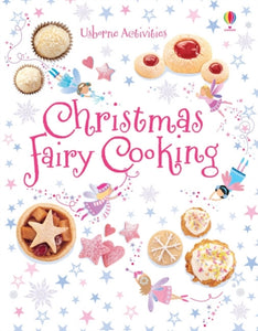 Christmas Fairy Cooking - 9781409555711