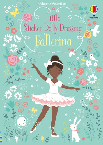 Little Sticker Dolly Dressing Ballerina - 9781409597155