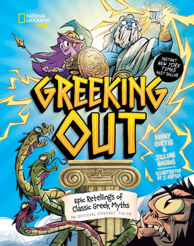 Greeking Out : Epic Retellings of Classic Greek Myths - 9781426375965