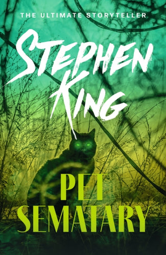 Pet Sematary : King's #1 bestseller – soon to be a major motion picture - 9781444708134