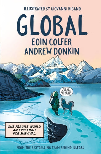 Global : a graphic novel adventure about hope in the face of climate change - 9781444951936