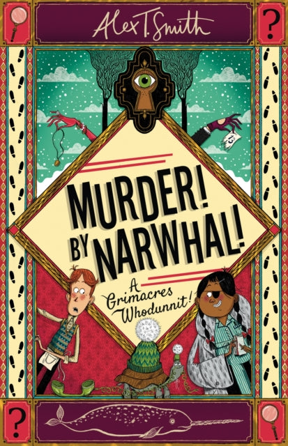 A Grimacres Whodunnit: Murder! By Narwhal! : Book 1 - 9781444970050