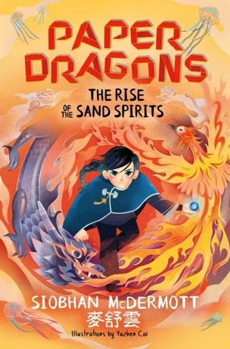 Paper Dragons: The Rise of the Sand Spirits : Book 2 - 9781444970180
