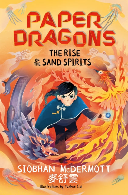 Paper Dragons: The Rise of the Sand Spirits : Book 2 - 9781444970180