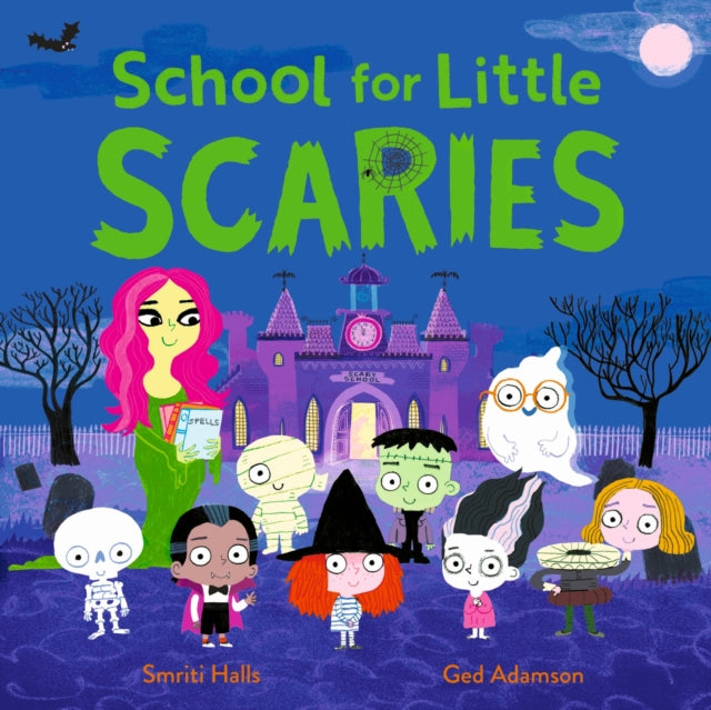 School for Little Scaries - 9781444979466