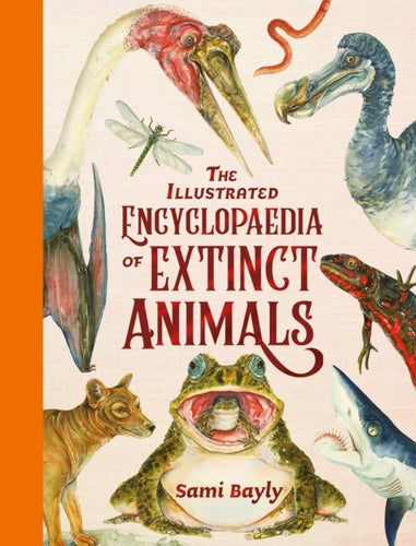 The Illustrated Encyclopaedia of Extinct Animals - 9781444979671
