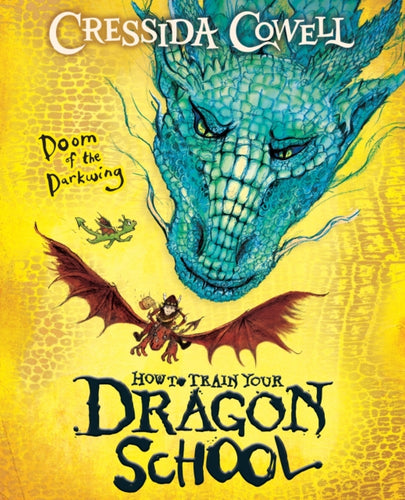 How To Train Your Dragon School: Doom of the Darkwing : Book 1 - 9781444981926