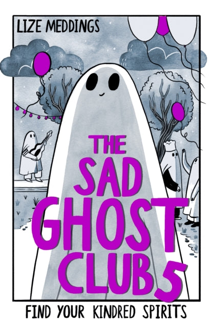 The Sad Ghost Club Volume 5 : Find your kindred spirits in the final installment of this hit graphic novel series! - 9781444983937