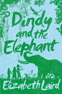 Dindy and the Elephant - 9781447272403