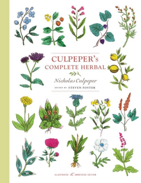 Culpeper's Complete Herbal : Illustrated and Annotated Edition - 9781454932871