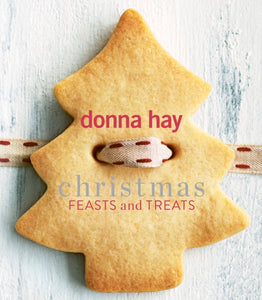 Christmas Feasts and Treats - 9781460757802