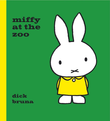 Miffy at the Zoo - 9781471120824