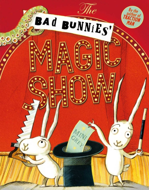 The Bad Bunnies' Magic Show - 9781471157608