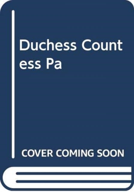 The Duchess Countess - 9781471172588
