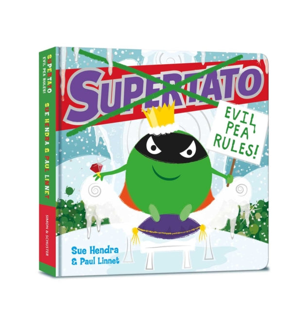 Supertato: Evil Pea Rules : A Supertato Adventure! - 9781471187155