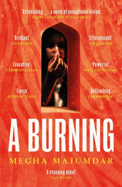 A Burning : The most electrifying debut of 2021 - 9781471190292