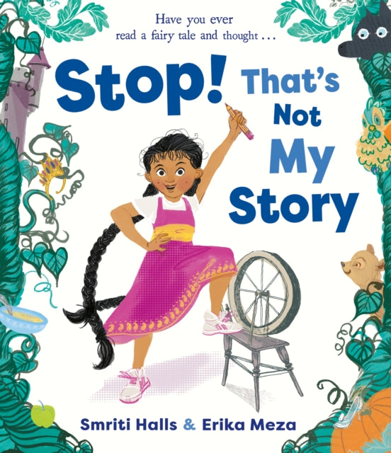 Stop! That's Not My Story! - 9781471193224