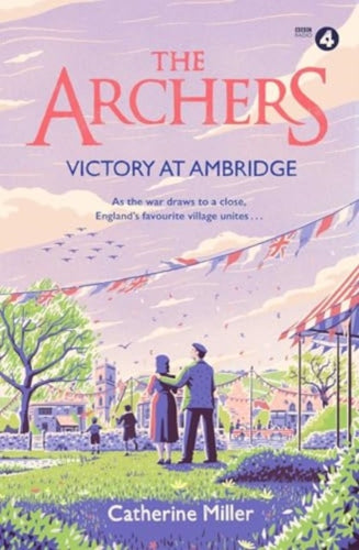 The Archers: Victory at Ambridge : Volume 3 - 9781471195570