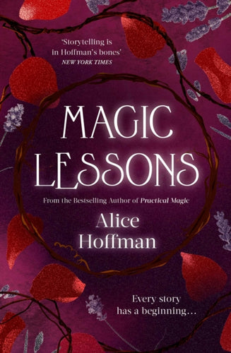Magic Lessons : A Prequel to Practical Magic : 1 - 9781471197192