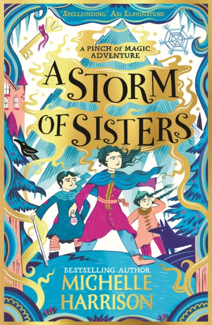 A Storm of Sisters : Bring the magic home with the Pinch of Magic Adventures - 9781471197659