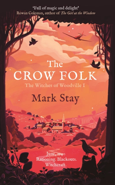 The Crow Folk : The Witches of Woodville 1 - 9781471197970