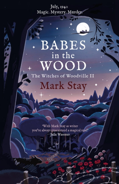 Babes in the Wood : The Witches of Woodville 2 - 9781471197994