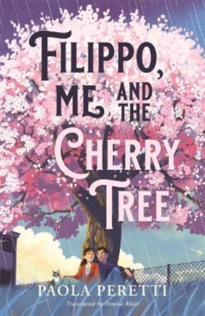Filippo, Me and the Cherry Tree - 9781471411052
