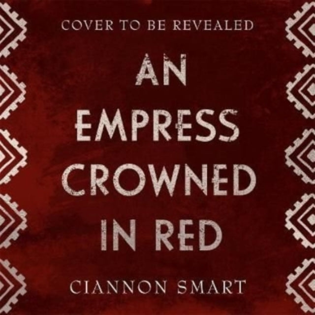 Empress Crowned in Red - 9781471411229