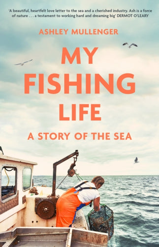 My Fishing Life : A Story of the Sea - 9781472148339
