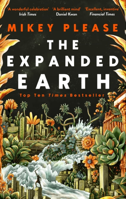 The Expanded Earth : A TOP TEN TIMES BESTSELLER - 9781472158352