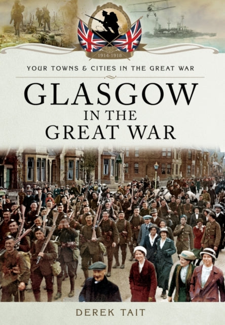 Glasgow in the Great War - 9781473828087