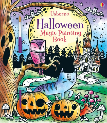 Halloween Magic Painting Book : A Halloween Book for Children - 9781474967983
