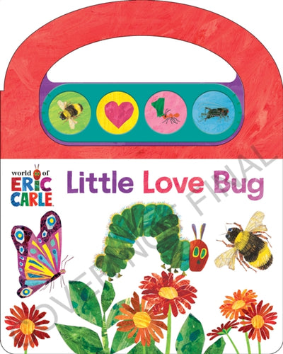 World of Eric Carle: Little Love Bugs Sound Book - 9781503774711