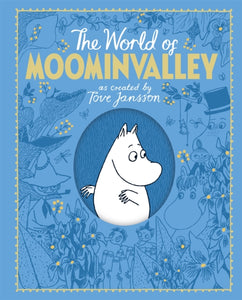The Moomins: The World of Moominvalley - 9781509810017