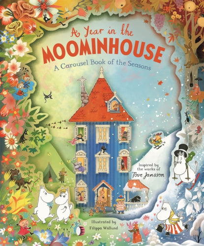 A Year in the Moominhouse : A Carousel Book of the Seasons - 9781509853595