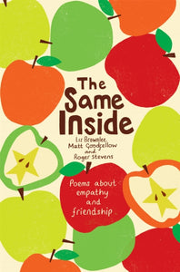 The Same Inside: Poems about Empathy and Friendship - 9781509854509