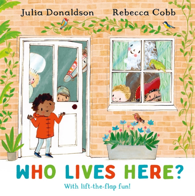 Who Lives Here? : With lift-the-flap-fun! - 9781509893942
