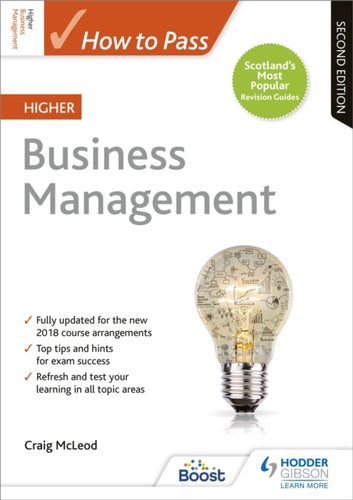 How to Pass Higher Business Management, Second Edition - 9781510452398