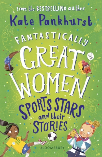 Fantastically Great Women Sports Stars and their Stories - 9781526615480