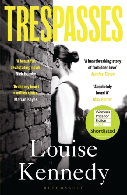 Trespasses : The most beautiful, devastating love story you’ll read this year - 9781526623362