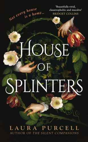 House of Splinters : the most spine-tingling read of the year from the Queen of the ghost story - 9781526627230